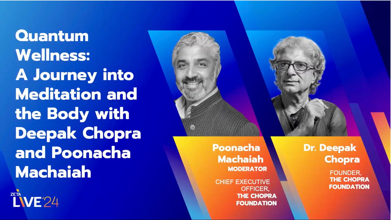 Graphic: Quantum wellness with Deepak Chopra - Zeta Live 2024
