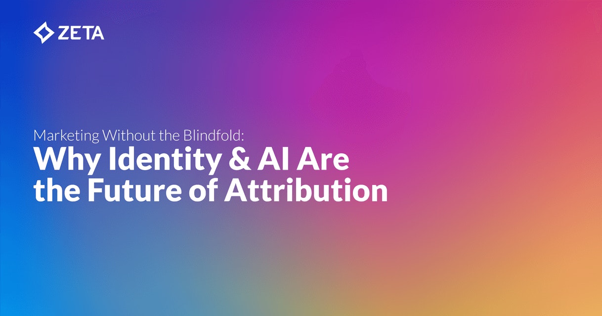 Marketing without the Blindfold: Why Identity and AI Are the Future of Attribution